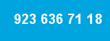 923 636 71 18 923 636 71 18